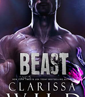 Beast by Clarissa Wild Book 1 of duet