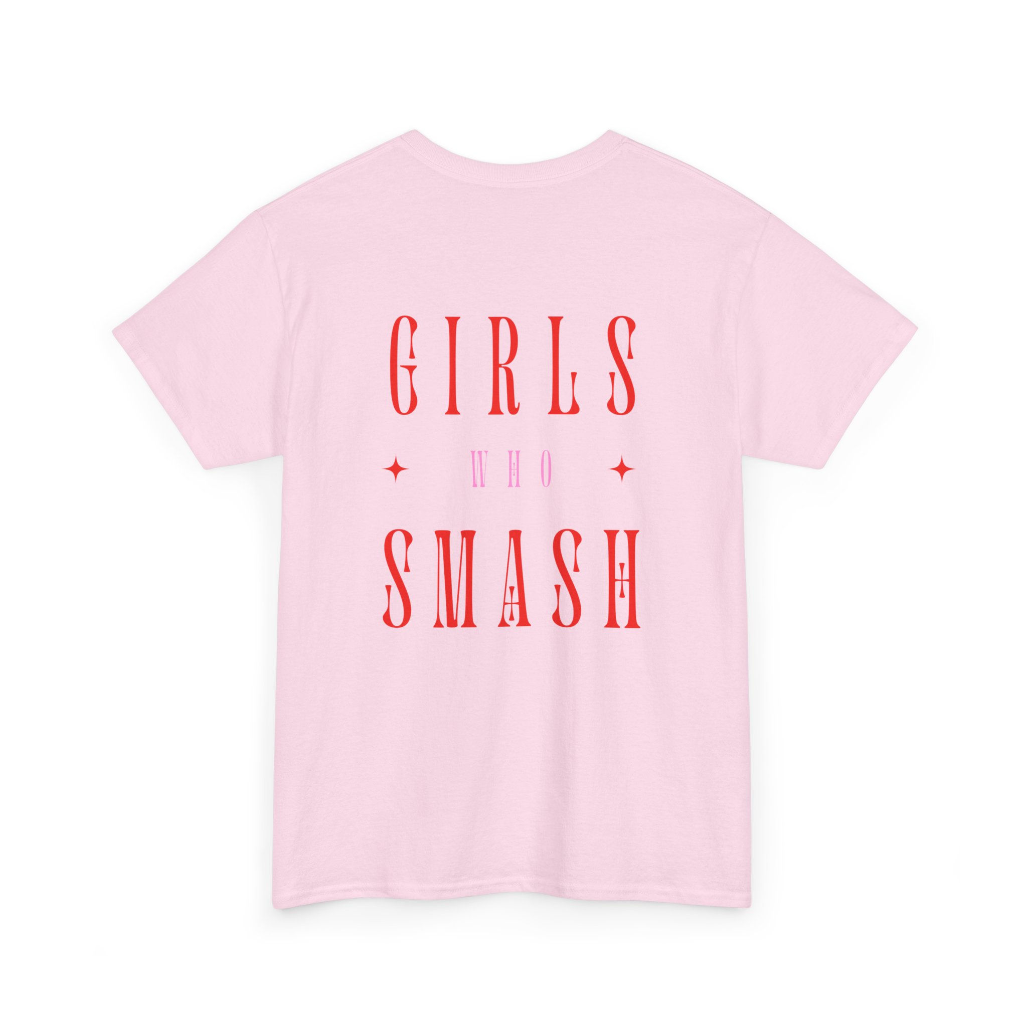 GIRLS WHO SMASH TEE