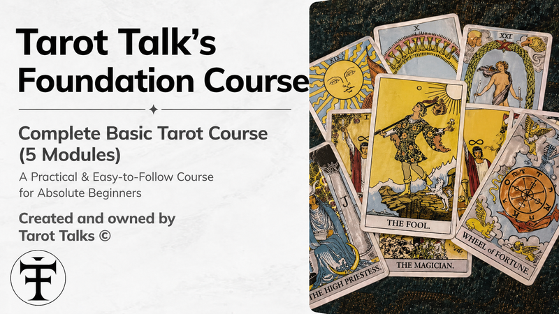 Tarot Talks Foundation Course