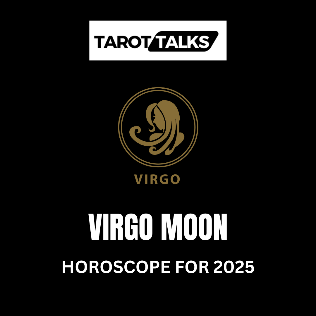 Virgo Moon - 2025 Monthly Predictions