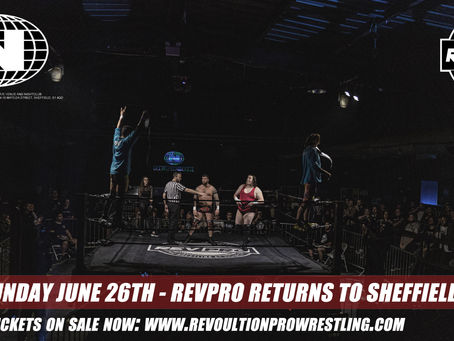 Sheffield: Return confirmed for June 26th. Tickets on Sale Now