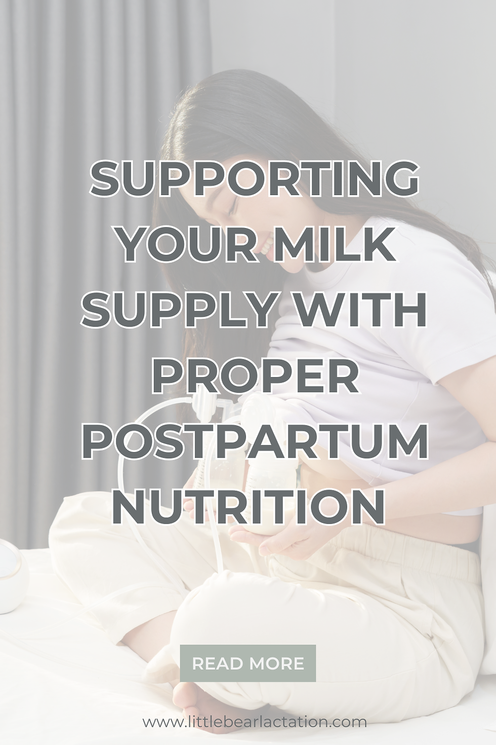 Woman using a breast pump in a softly lit room. Text overlay reads "SUPPORTING YOUR MILK SUPPLY WITH PROPER POSTPARTUM NUTRITION."
