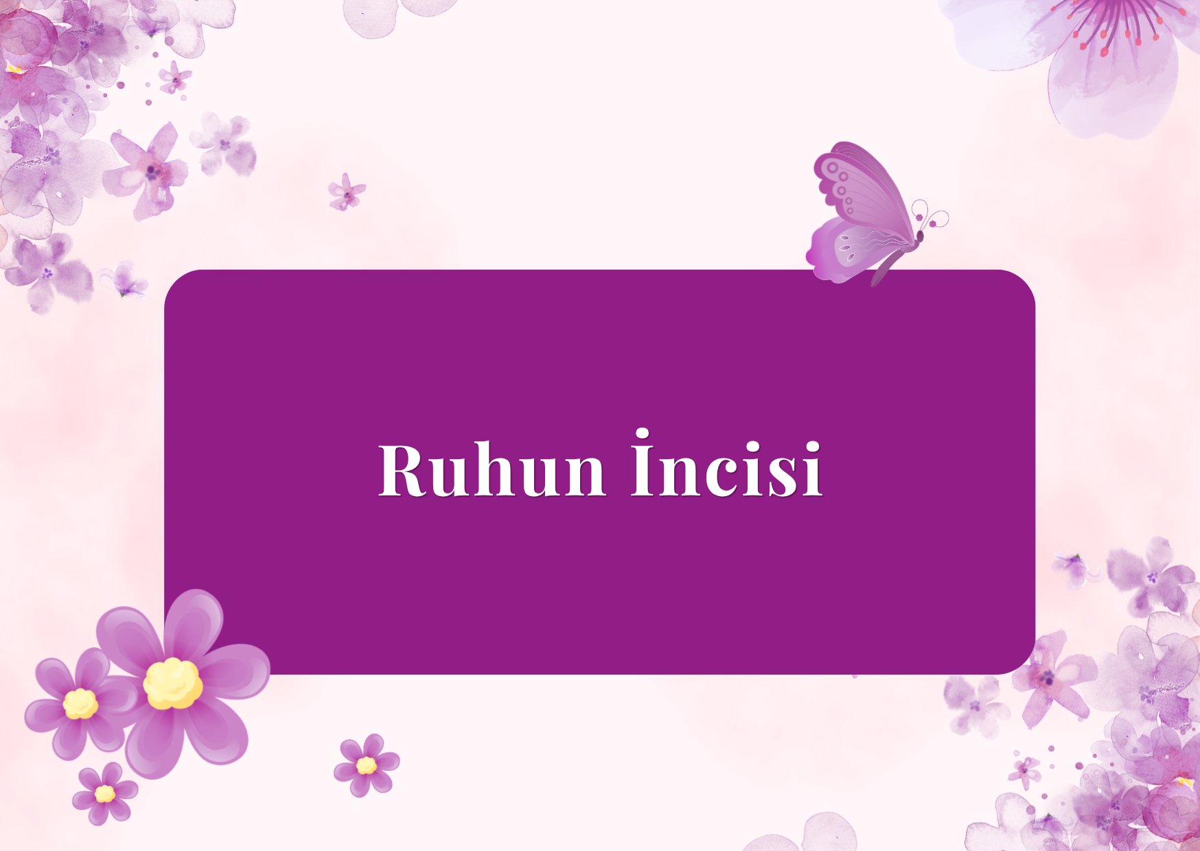 Ruhun İncisi