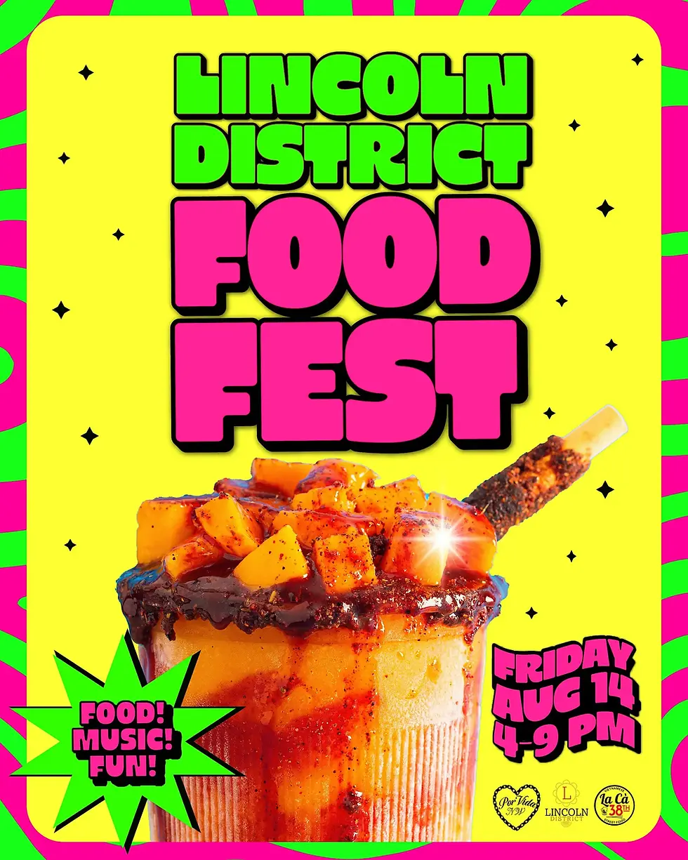 Bright neon poster for Lincoln District Food Fest with a chili mango drink, starburst Food! Music! Fun!, and Friday Aug 14, 4-9 PM.