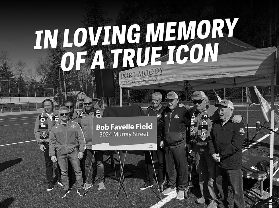 Remembering Bob Favelle: A Legacy of Passion and Dedication in Port Moody Soccer