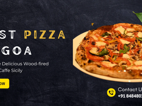 Best Pizza in Goa for Foodies