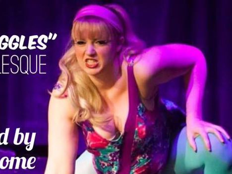 It's all "Tits and Giggles" Comedy Burlesque - Dec 3