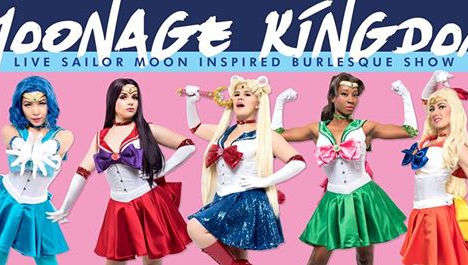 Moonage Kingdom LIVE: Sailor Moon Inspired Burlesque