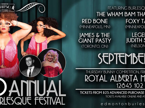Sept 12th- The 2015 Edmonton Burlesque Festival!