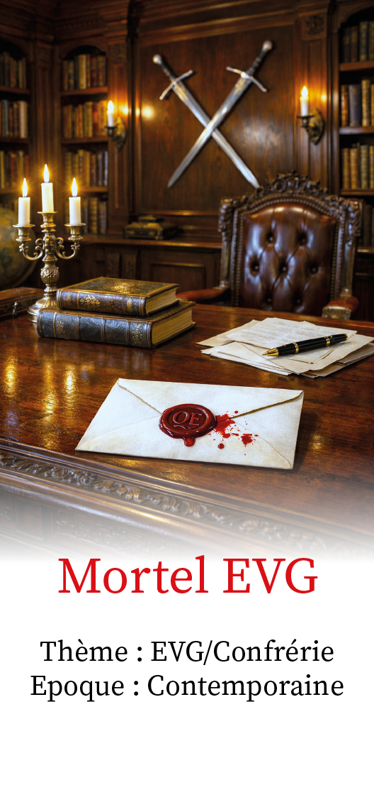 Murder Night - Enquête - Mortel EVG - Confrérie secrète et EVG