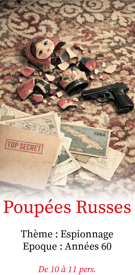 Murder Night - Murder Party - Poupées Russes - Guerre froide et espionnage