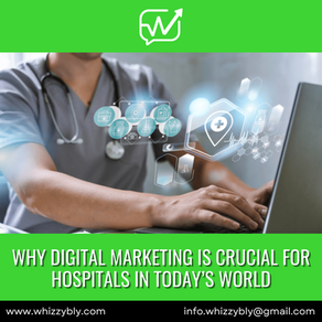 Why-Digital-Marketing-is-Crucial-for-Hospitals-in-Todays-World