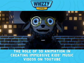 The Role of 3D Animation in Creating Immersive Kids' Music Videos on YouTube