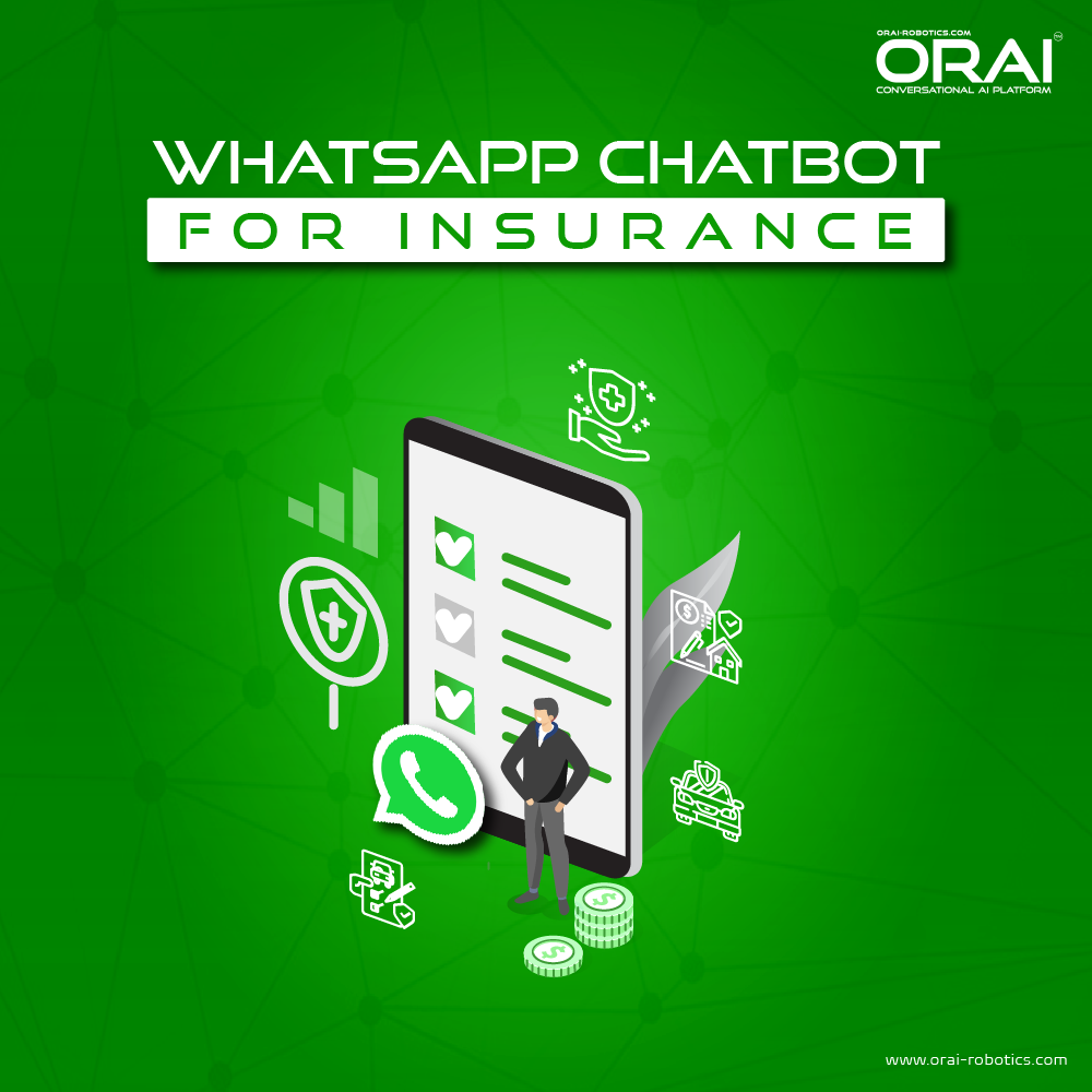 ORAI's blog on WhatsApp Chatbot for Insurance