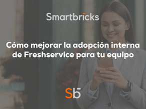 Cómo mejorar la adopción interna de Freshservice para tu equipo