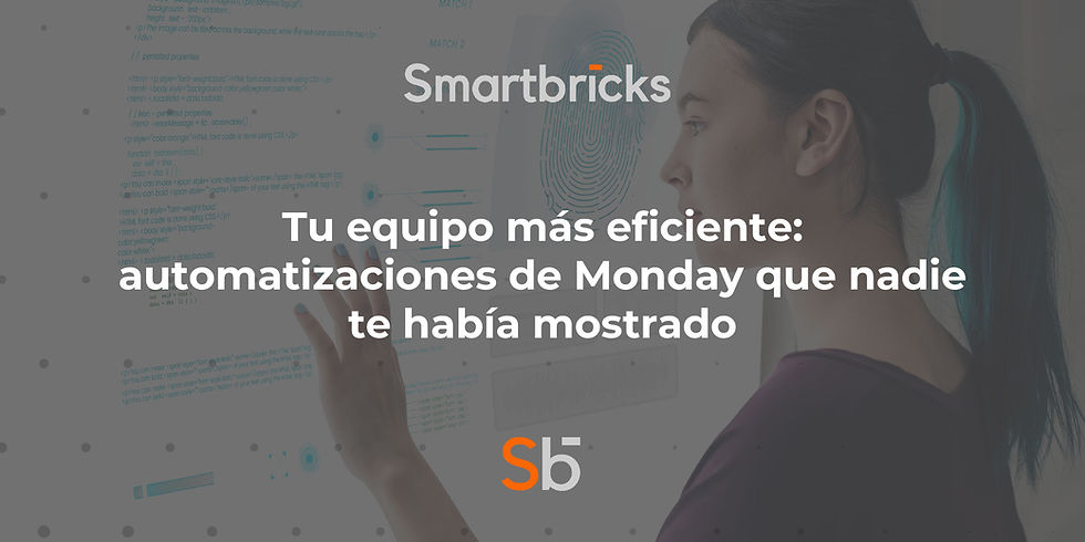 Tu equipo más eficiente: automatizaciones de Monday que nadie te había mostrado