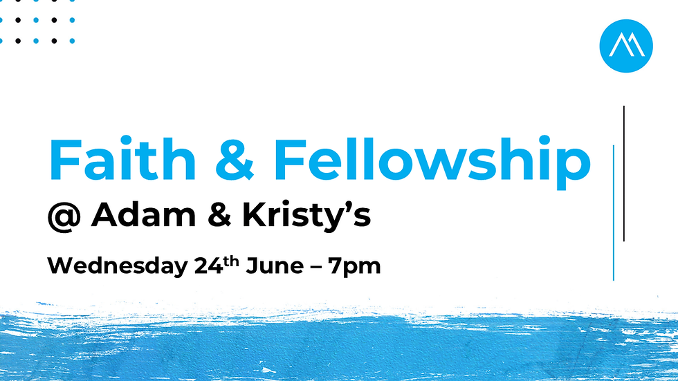 Faith & Fellowship