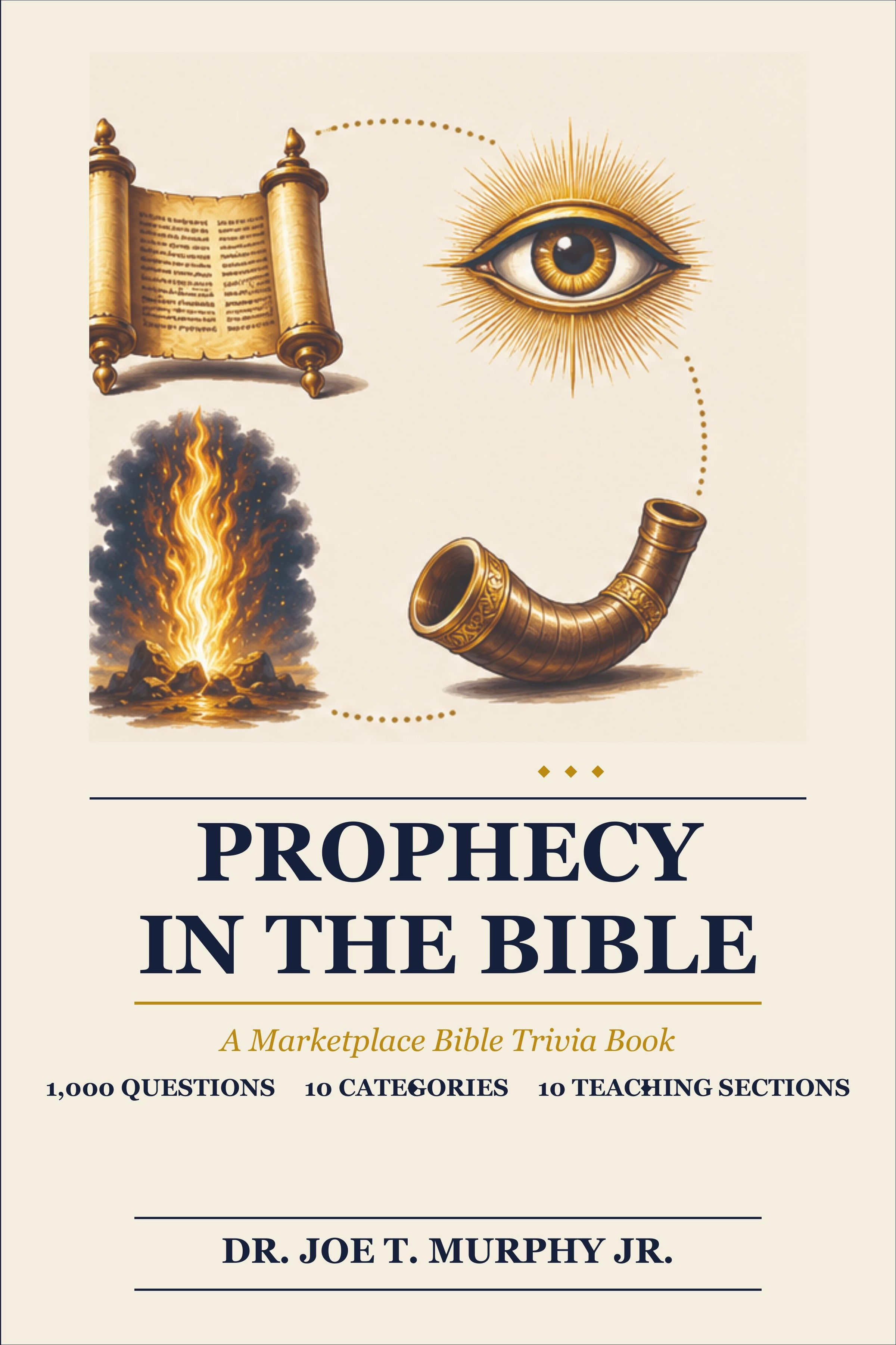 PROPHECY IN THE BIBLE ◆ A Marketplace Bible Trivia Book 1000 questions