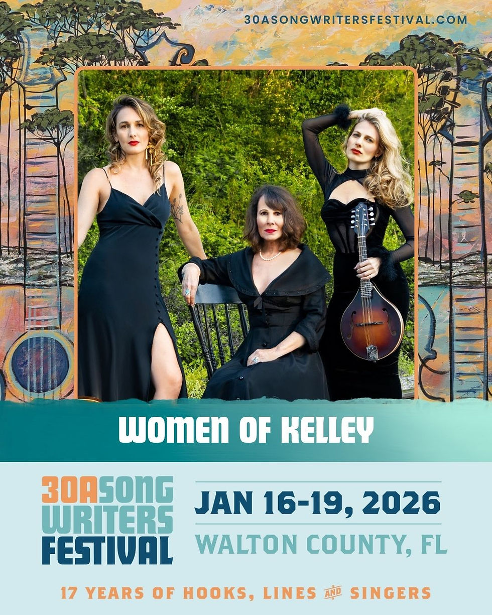 Women Of Kelley brings their family harmony to 30A Songwriters Festival Jan 16-19, 2026.