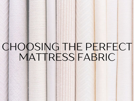 Choosing the Perfect Mattress Fabric for a Restful Night's Sleep
