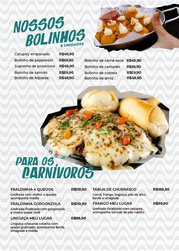 Menu com bolinhos fritos e picanha com queijo gratinado