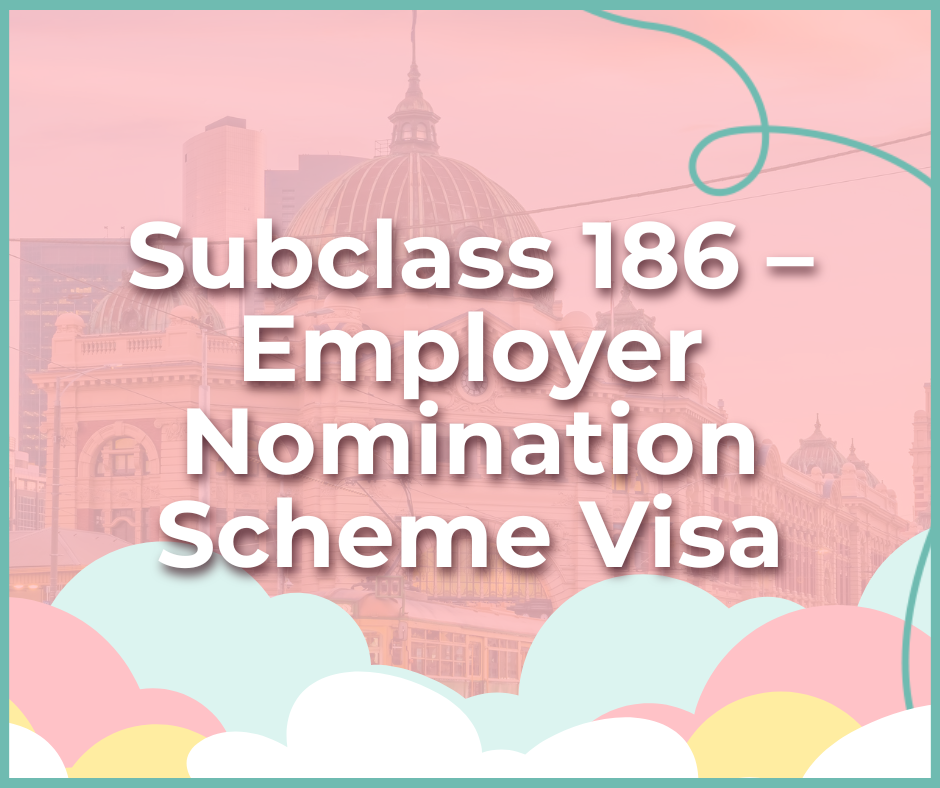 Subclass 186 – Employer Nomination Scheme Visa.png