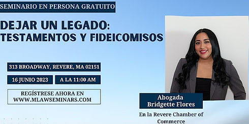 Estate Planning; Leaving a legacy: Wills & Trusts/Dejar un legado: Testamentos y fideicomisos