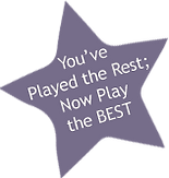 You've played the rest; Now play the BEST