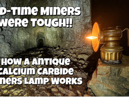 How a Antique Calcium Carbide Miners Lamp Works in a Century-Old Abandoned Mine