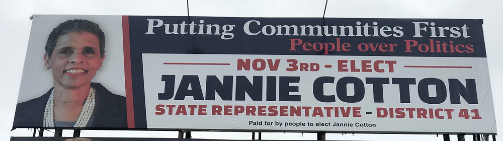 Candidate Jannie Cotton billboard in District 41