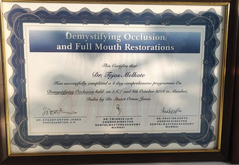 Certificate: Demystifying Occlusion, Dr. Tegan Melkote, and Full Mouth Restorations, Mumbai.