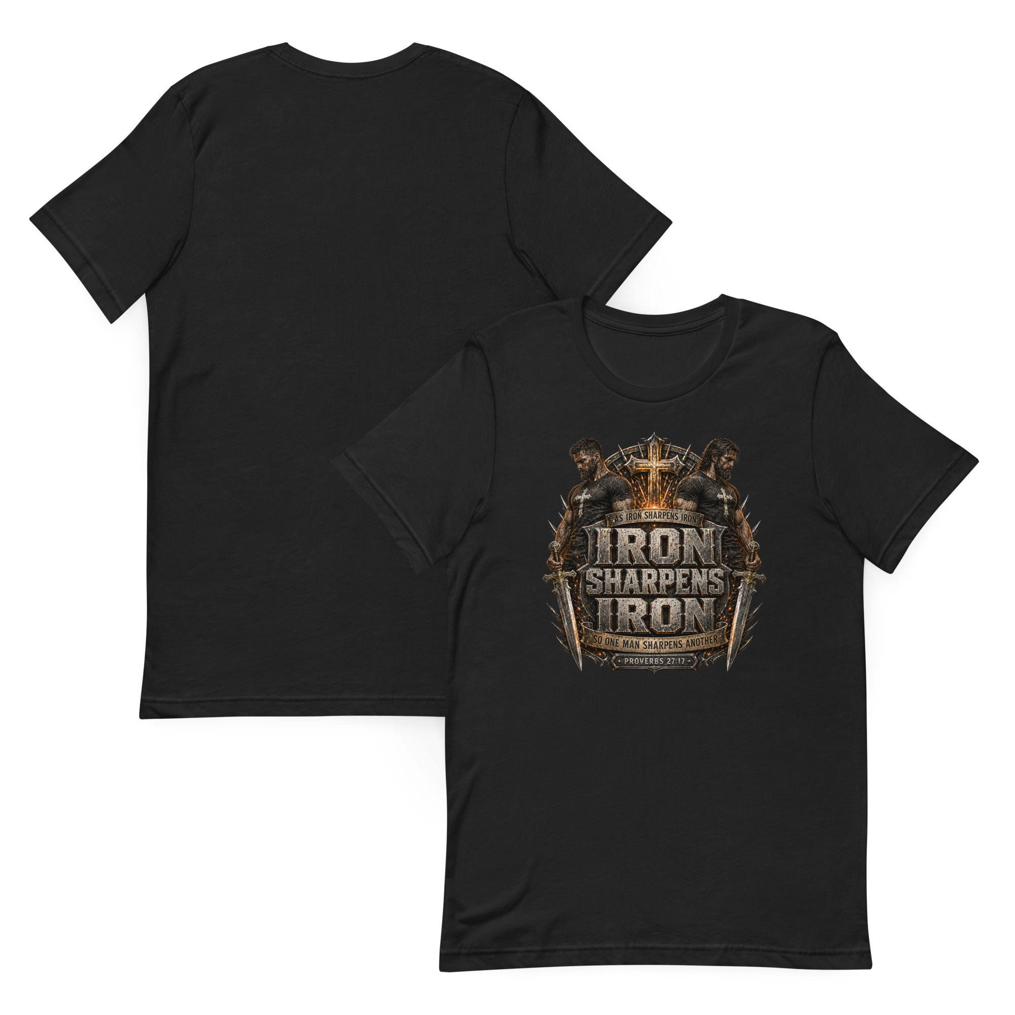 Iron Sharpens Iron | T-shirt