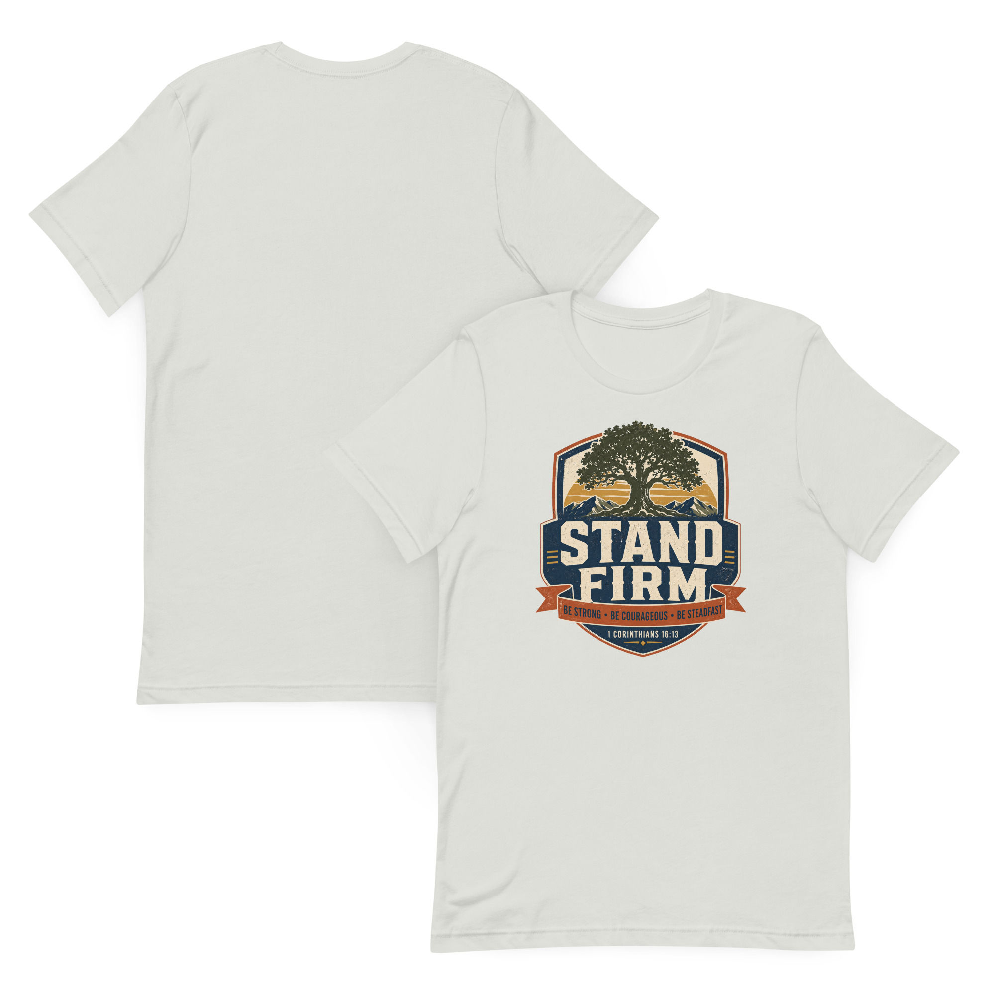 Stand Firm | T-shirt