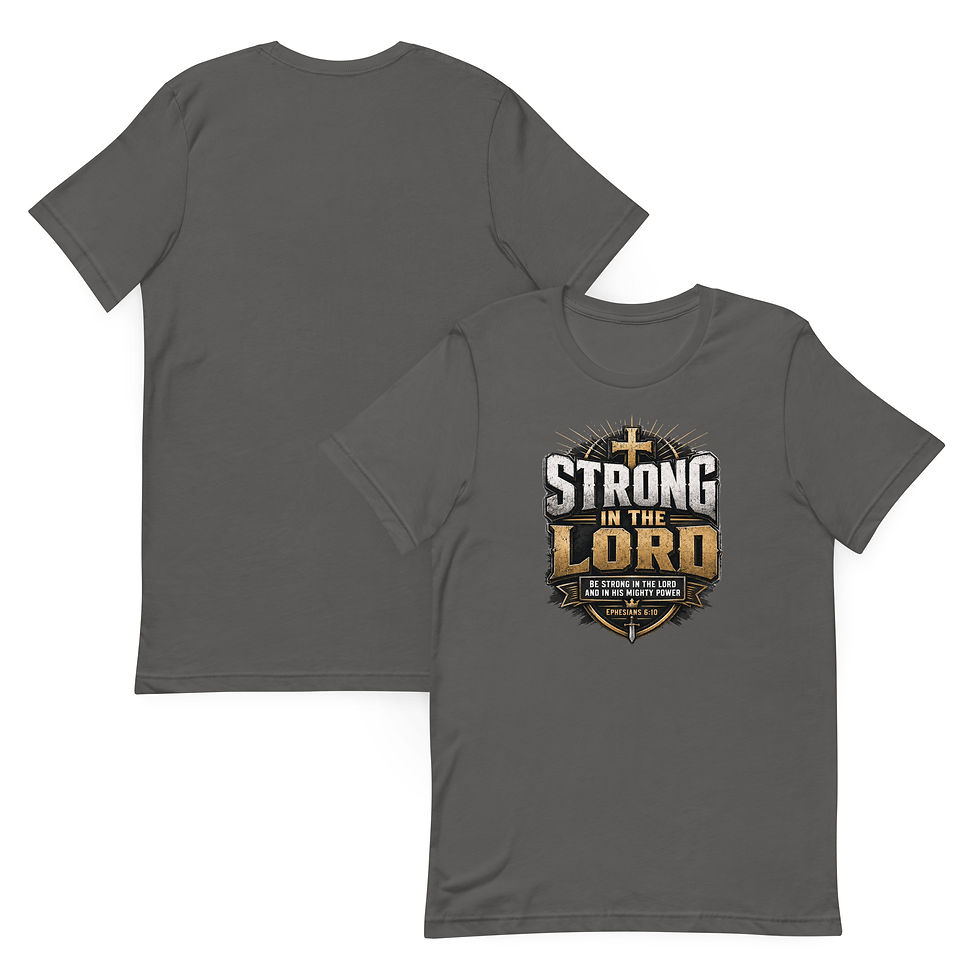 Thumbnail: Strong in the Lord | T-shirt
