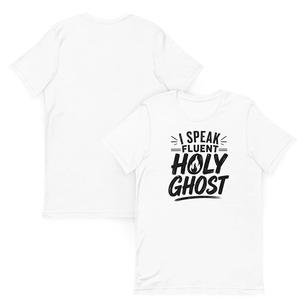 Thumbnail: I Speak Fluent Holy Ghost Christian T-Shirt 