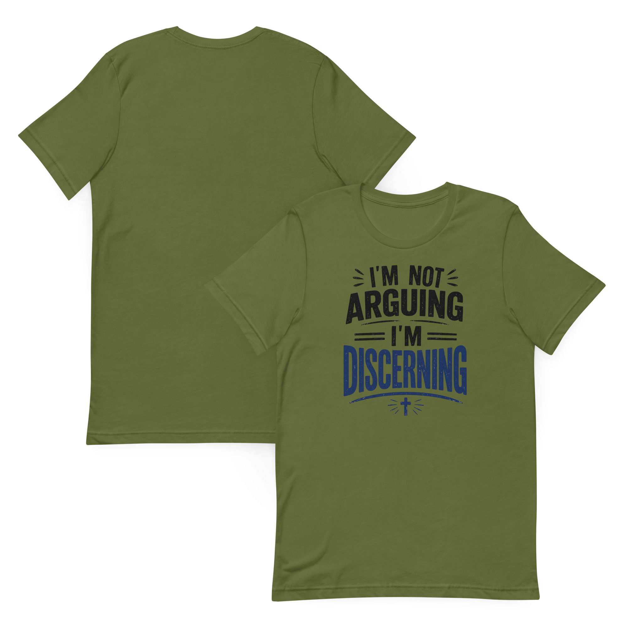 I’m Not Arguing. I’m Discerning. Christian T-Shirt 