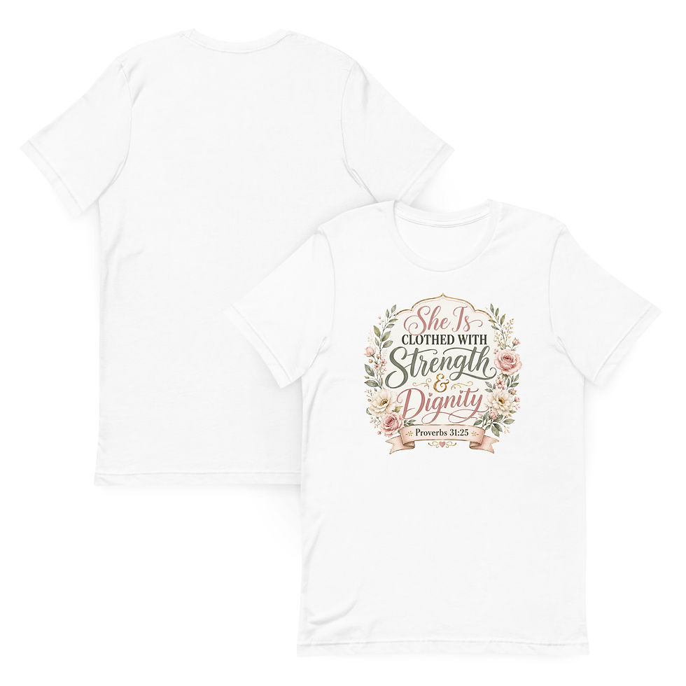 Thumbnail: She Is Clothed with Strength & Dignity | T-shirt