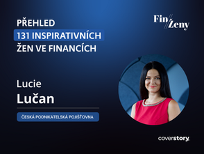 Lucie Lučan: Kvóty na podíl žen ve vysokých funkcích mohou spíše uškodit