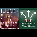 LOPC ep. 74 - How To Make The Choice (sq