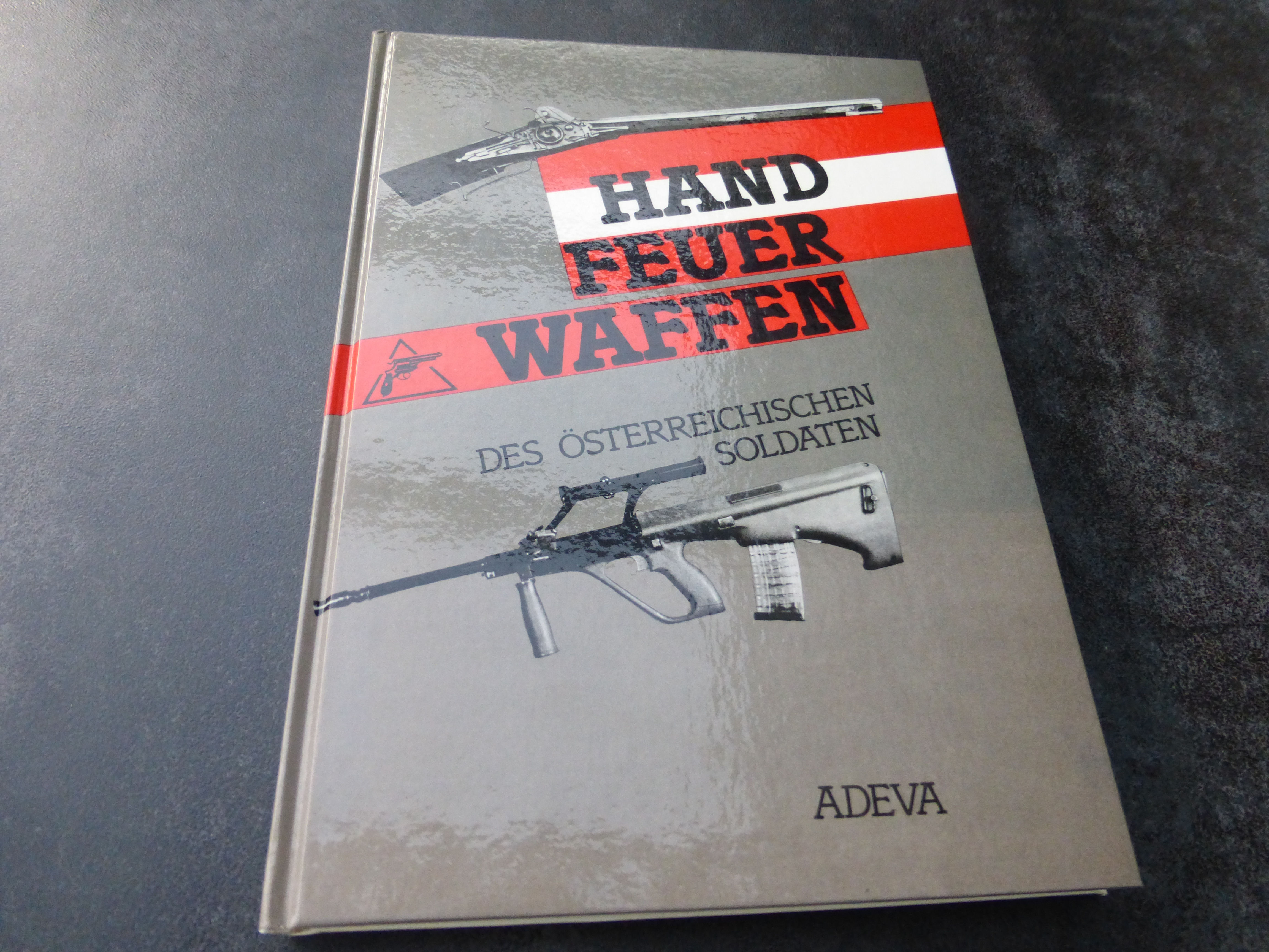 Handfeuerwaffen des österreichischen Soldaten