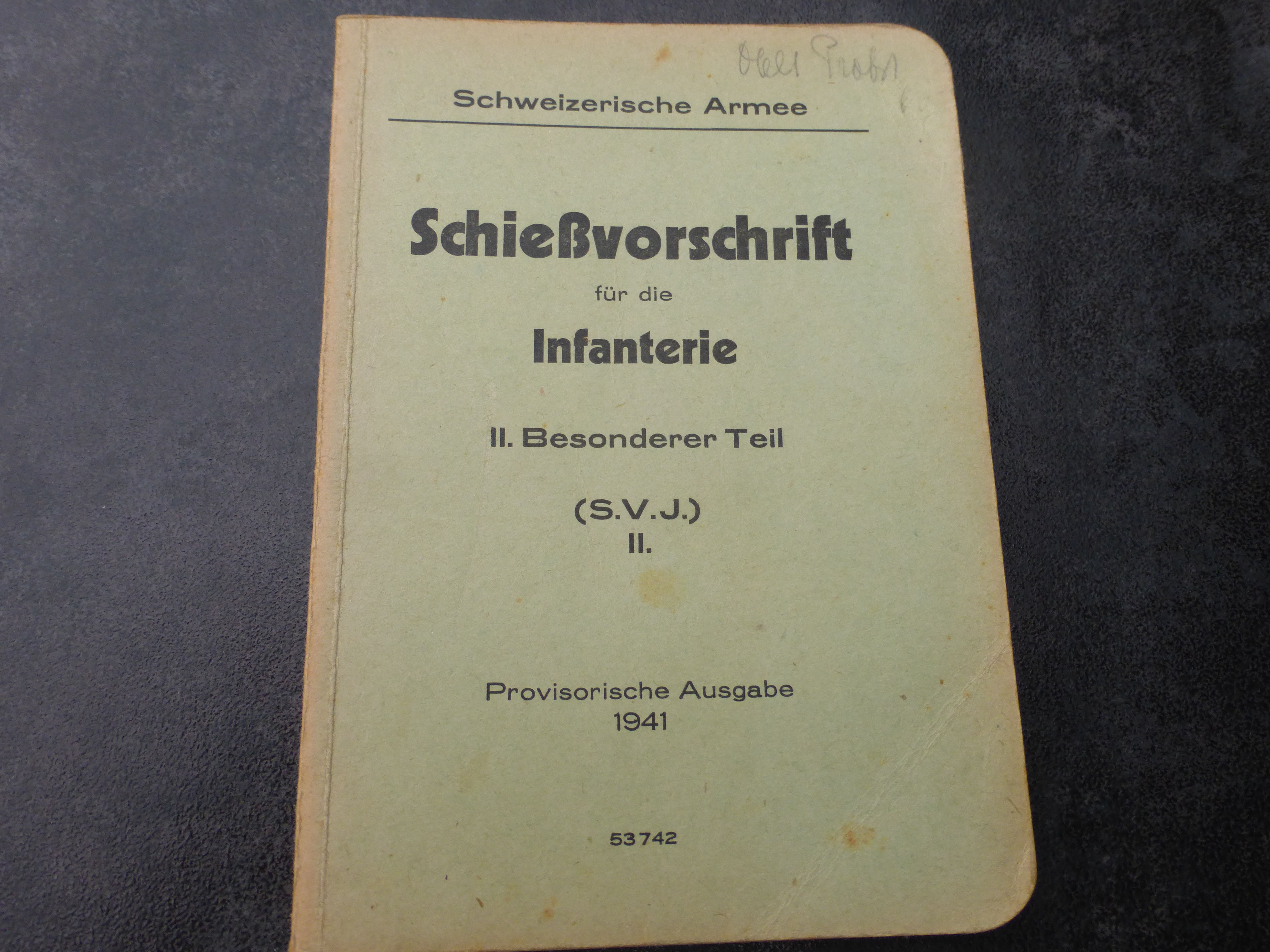 Schiessvorschrift für die Infanterie 1941