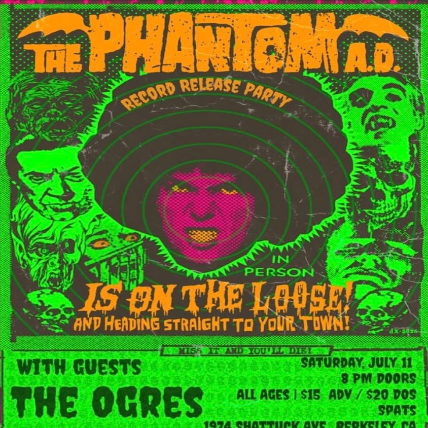 PHANTOM A.D. + THE OGRES