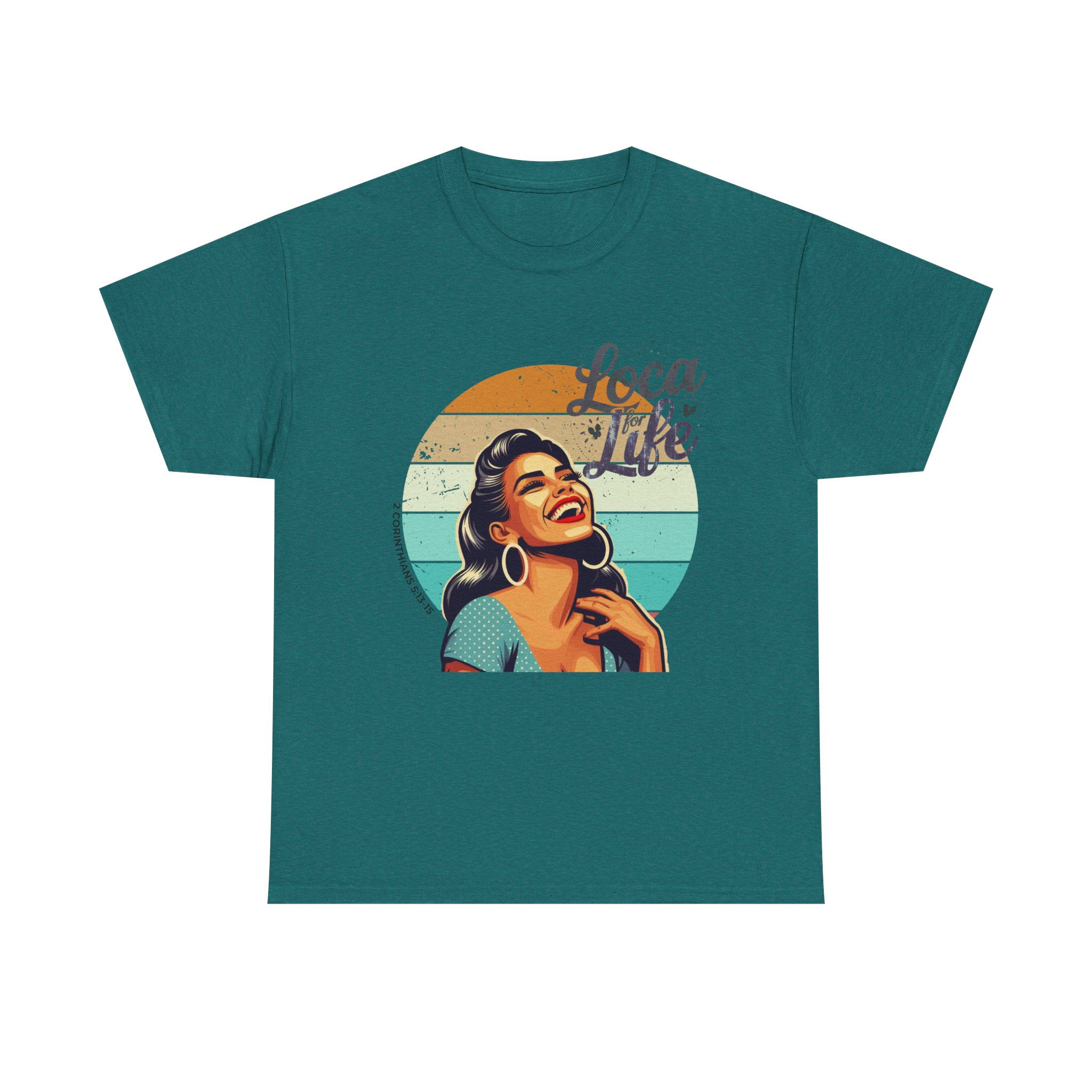 Loca for Life Tee (Various Colors)