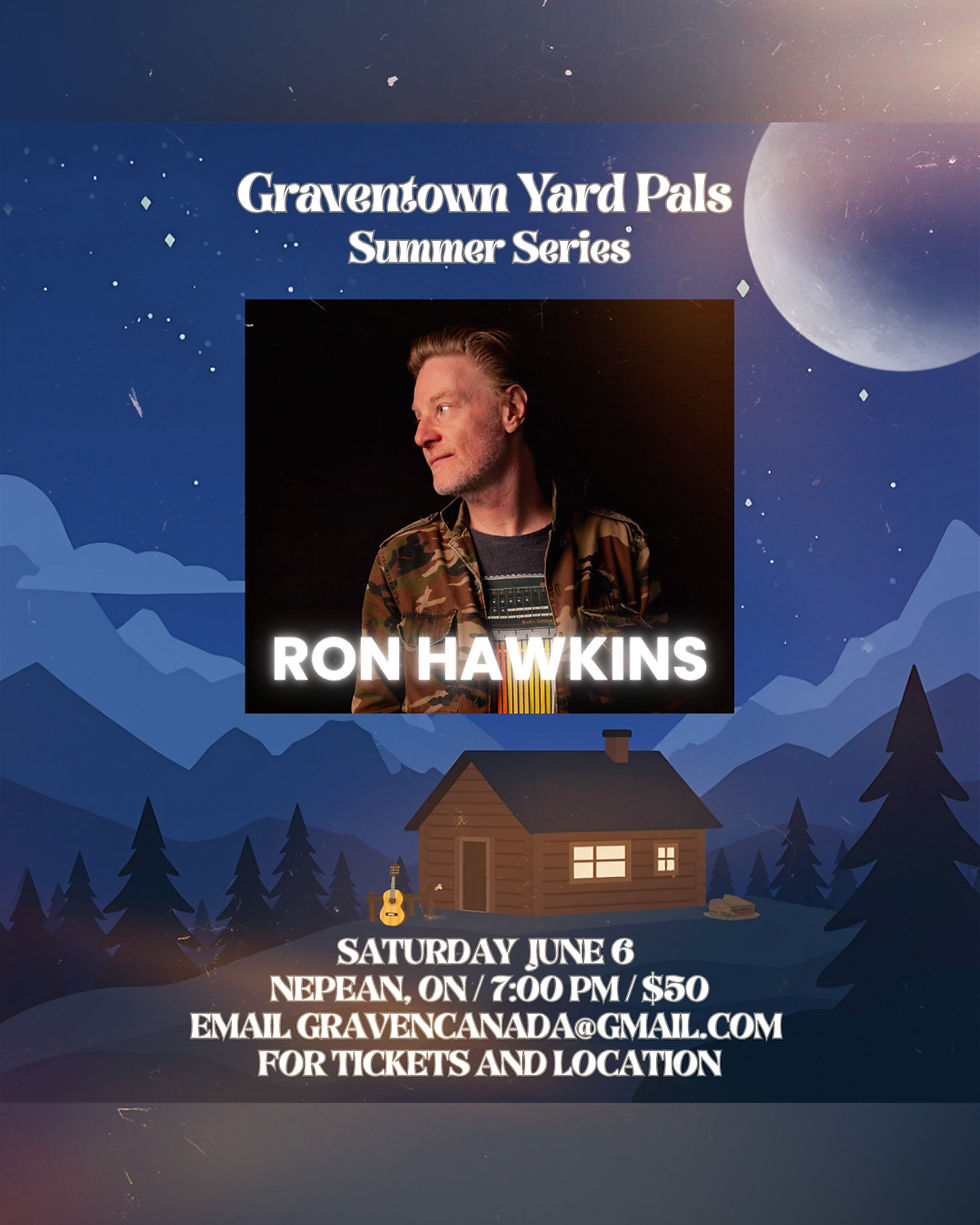 Graventown Yard Pals 1 w Ron Hawkins