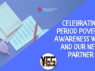 WESTERN PA DIAPER BANK CELEBRATES PERIOD POVERTY AWARENESS WEEK