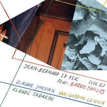 Jean-Bernard le Flic Vol. 2 (feat. Barre Phillips), Claude Tabarini