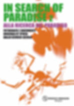 Mostra: In Search of paradise/ Alla ricerca del paradiso 2021.