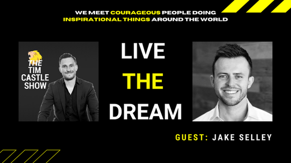 Jake Selley on How To Keep Your Core Priorities In Focus And Remain Consistent | The Tim Castle Show
