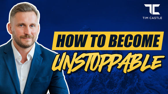 How To Become Unstoppable... It's Simpler Than You Think