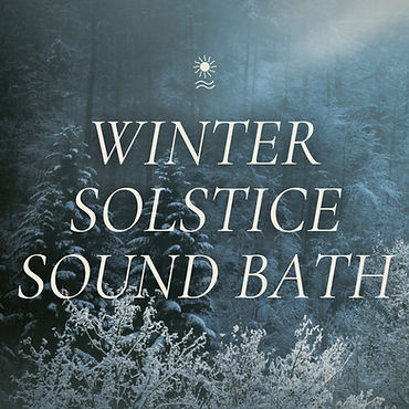 winter solstice sound bath fall (4 x 5 in)_edited.jpg